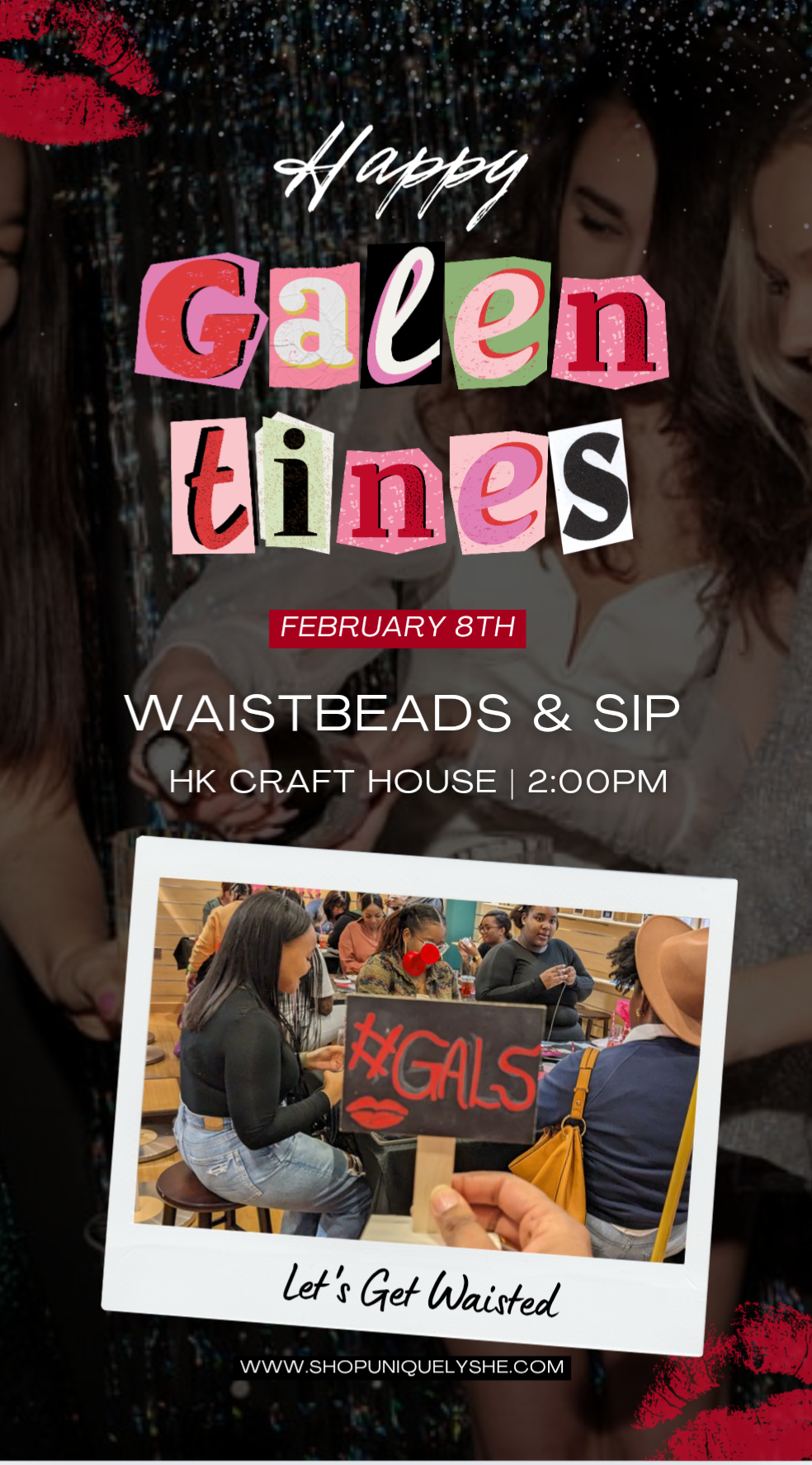 Galentines - Waistbeads & Sip 2PM