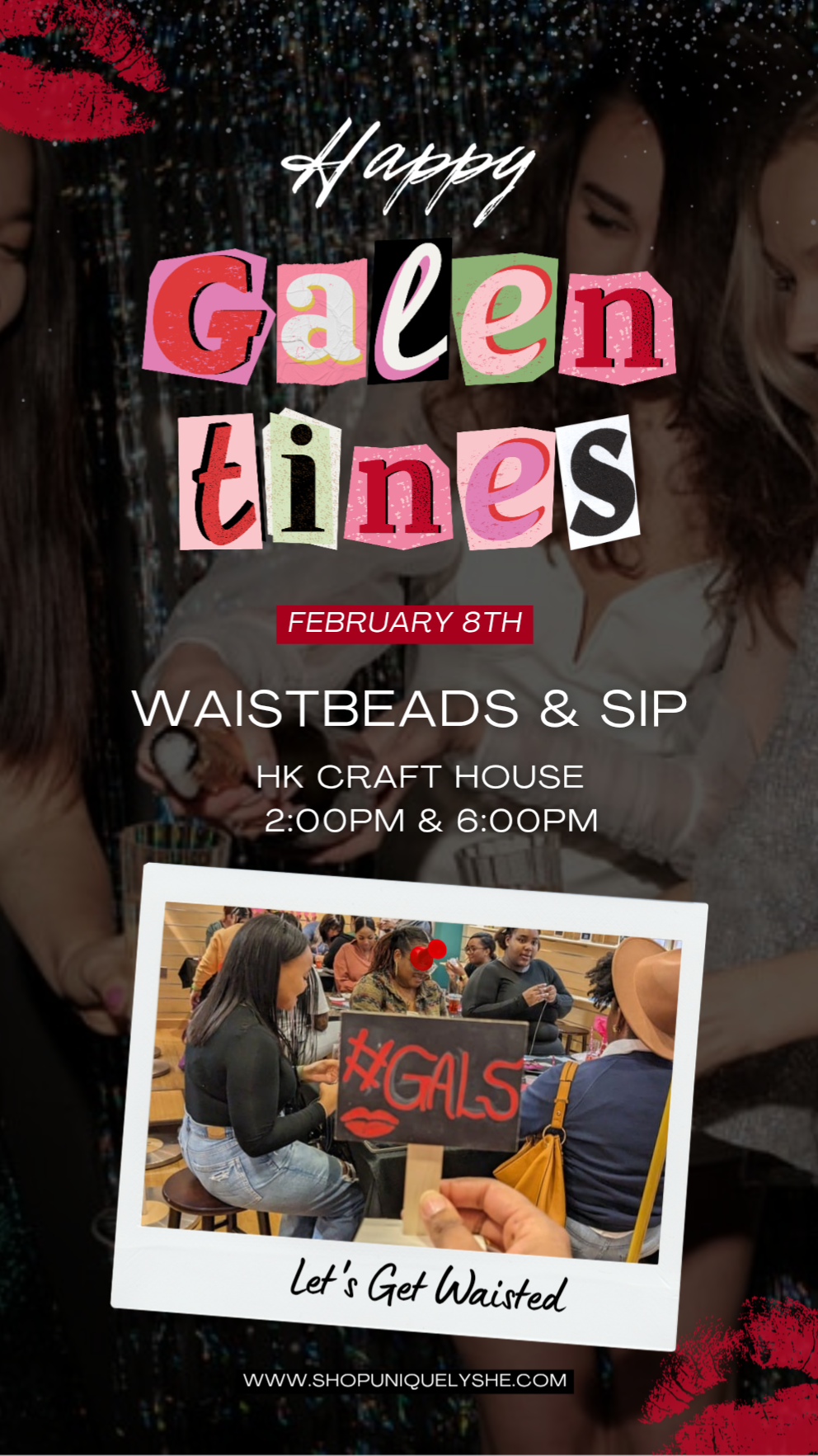 Galentines - Waistbeads & Sip 2PM